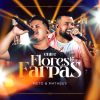 Download track Flores E Farpas (Ao Vivo)