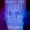 Download track Heart Is A Drum