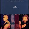 Download track Do What'S Good For Me (Radio Edit) 