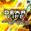 Download track Dear Life (Extended Mix)