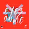 Download track Eyes On Me (Radio Edit)