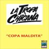 Download track Copa Maldita