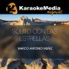 Download track Solito Con Las Estrellas (Karaoke Version) [In The Style Of Marco Antonio Muñiz]