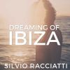 Download track Dreaming Of Ibiza