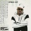 Download track Tranquilo Calmao