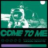 Download track Come To Me (Extended Mix)