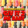 Download track GIV IT 2 ME BABY (Radio Edit)