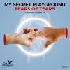 Download track Fears Of Tears (Danny K7 Remix)