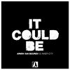 Download track It Could Be (Extended Mix)