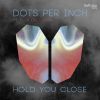 Download track Hold You Close (VIP Mix)