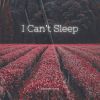 Download track I Can't Sleep (Radio Edit)