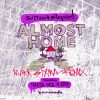 Download track Almost Home (Sons Of Maria Extended Remix)