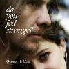 Download track Do You Feel Strange?