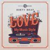 Download track Love My Music Style