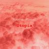 Download track Utopia (Edit)