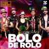 Download track Bolo De Rolo (Ao Vivo)