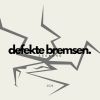 Download track Bremsen Defekt