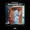 Download track Imagine If I (Radio Edit)