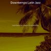 Download track Fantastic Saxophone Bossa Nova - Vibe For Beachside Cafes