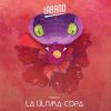 Download track La Última Copa (Radio Edit)