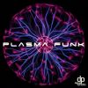 Download track Plasma Funk