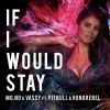 Download track If I'would Stay (Davis Redfield Extended Mix)