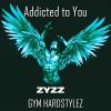 Download track Addicted To You (Speed Up)