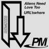 Download track Aliens Need Love Too