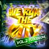 Download track We Run The City