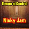 Download track Tienen El Control