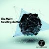 Download track Something Like This (Original Mix)