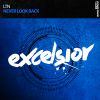 Download track Never Look Back (Extended Mix)