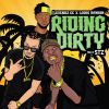 Download track Riding Dirty (Jamaica Radio Edit)