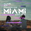 Download track Miami (MD Dj Remix)