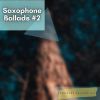 Download track Saxophone Ballads # 2