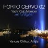 Download track Porto Cervo 02 DJ Mix (Continuous DJ Mix)