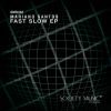 Download track Fast Slow (Original Mix)