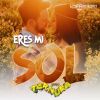 Download track Eres Mi Sol