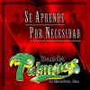 Download track Se Aprende Por Necesidad