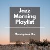 Download track Morning Jazz Mix