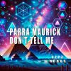 Download track Don't Tell Me (Extended Mix)