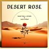 Download track DESERT ROSE (Extended Mix; Feat. Laila El Akkaf)