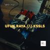 Download track Ufuk Raya / / / Kssls - Monotona