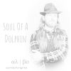 Download track Soul Of A Dolphin