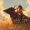 Download track Ultra Orator Spell (Night Version)