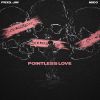 Download track Pointless Love