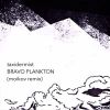 Download track Bravo Plankton (Moikov Remix)