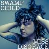 Download track Miss Disgrace