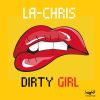 Download track Dirty Girl (Friday Mix Edit)