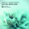 Download track Love Will Never Leave (Original Mix)